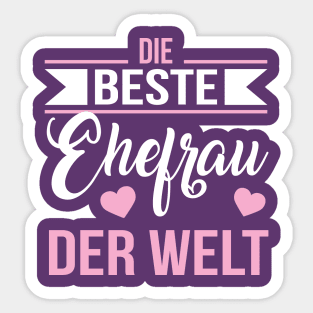 Beste ehefrau der welt (white) Sticker